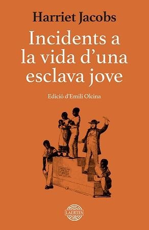 INCIDENTS A LA VIDA D´UNA ESCLAVA JOVE | 9788419676733 | JACOBS, HARRIET