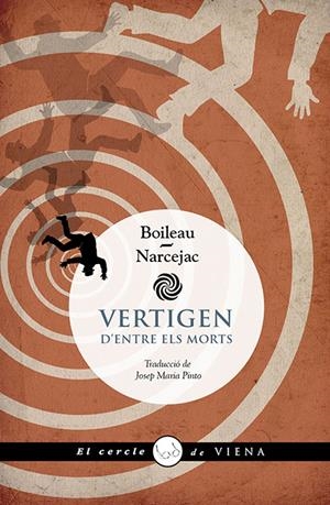 VERTIGEN | 9788419474711 | BOILEAU, PIERRE / NARCEJAC, THOMAS