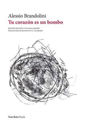 TU CORAZÓN ES UN BOMBO | 9788419693945 | BRANDOLINI, ALESSIO