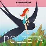 POLZETA - NOVA EDICIÓ | 9788415180067 | HANS CHRISTIAN ANDERSEN