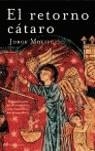 EL RETORNO CÁTARO | 9788427031333TA | MOLIST, JORGE