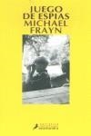 JUEGO DE ESPÍAS | 9788478888122TA | FRAYN, MICHAEL