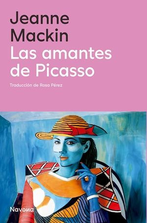 LAS AMANTES DE PICASSO | 9788410180062TA | MACKIN, JEANNE