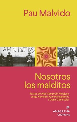 NOSOTROS LOS MALDITOS | 9788433929303 | MALVIDO, PAU