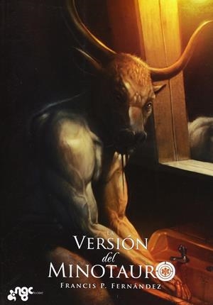LA VERSIÓN DEL MINOTAURO | 9788493780111TA | PÉREZ FERNÁNDEZ, FRANCISCO