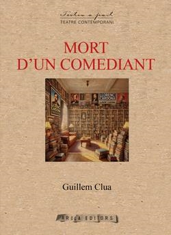 MORT D UN COMEDIANT | 9788412983128 | CLUA, GUILLEM