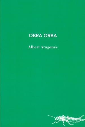 OBRA ORBA | 9788412969450 | ARAGONÉS, ALBERT