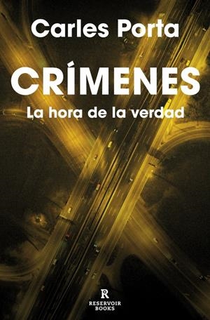 CRÍMENES 4 - LA HORA DE LA VERDAD | 9788410352827 | PORTA, CARLES