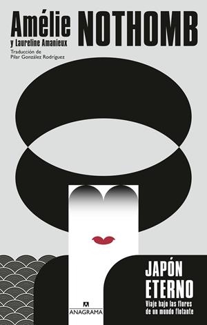 JAPÓN ETERNO | 9788433946249 | NOTHOMB, AMÉLIE / AMANIEUX, LAURELINE