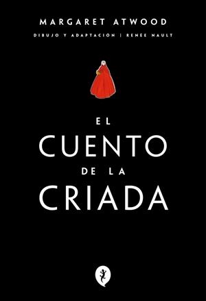 EL CUENTO DE LA CRIADA (NOVELA GRÁFICA) | 9788419981066 | ATWOOD, MARGARET / NAULT, RENEE
