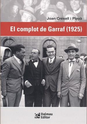 COMPLOT DE GARRAF,EL (1925) | 9788423209132 | CREXELL I PLAYA, JOAN