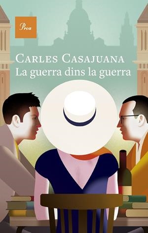 LA GUERRA DINS LA GUERRA | 9788410488274 | CASAJUANA, CARLES