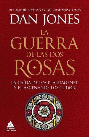 LA GUERRA DE LAS DOS ROSAS | 9788419703972 | JONES, DAN