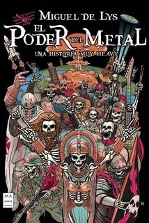 EL PODER DEL METAL | 9788410459199 | LYS, MIGUEL DE