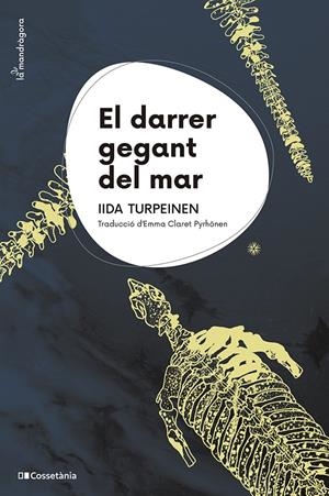 EL DARRER GEGANT DEL MAR | 9788413564845 | TURPEINEN, IIDA