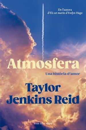 ATMOSFERA. UNA HISTÒRIA D'AMOR | 9788410256484 | JENKINS REID, TAYLOR