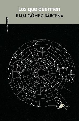 LOS QUE DUERMEN | 9788417517106 | GÓMEZ BÁRCENA, JUAN