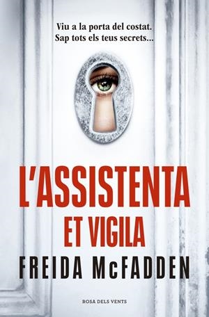 L’ASSISTENTA ET VIGILA (L'ASSISTENTA 3) | 9791387653002 | MCFADDEN, FREIDA