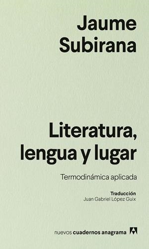 LITERATURA, LENGUA Y LUGAR | 9788433946577 | SUBIRANA, JAUME