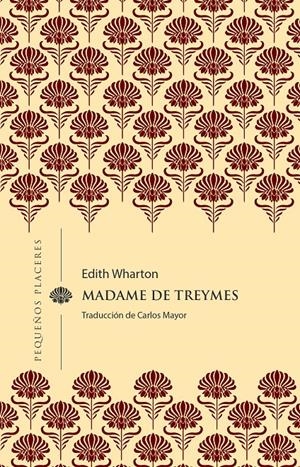 MADAME DE TREYMES | 9788412983722 | WHARTON, EDITH