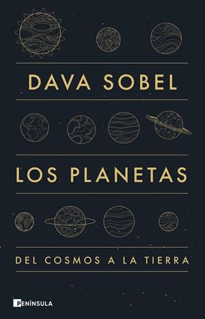 LOS PLANETAS. DEL COSMOS A LA TIERRA | 9788411003735 | SOBEL, DAVA