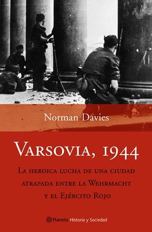 VARSOVIA, 1944 | 9788408053064TA | DAVIES, NORMAN
