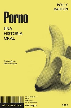 PORNO (PLÁTANO). UNA HISTORIA ORAL | 9788419583697 | BARTON, POLLY
