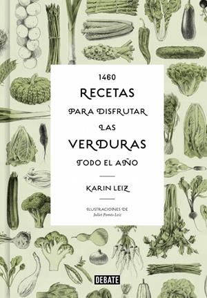 1460 RECETAS PARA DISFRUTAR LAS VERDURAS TODO EL AÑO | 9788410433014 | LEIZ, KARIN