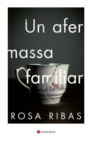 UN AFER MASSA FAMILIAR | 9788494853241TA | RIBAS, ROSA