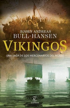 VIKINGOS | 9788467077483TA | BULL-HANSEN, BJORN ANDREAS