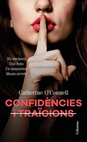 CONFIDÈNCIES I  TRAÏCIONS | 9788466424929TA | O'CONNELL, CATHERINE