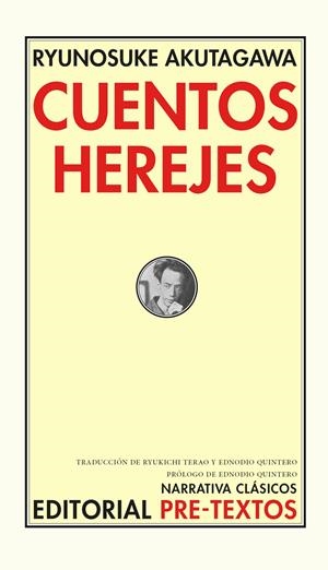 CUENTOS HEREJES | 9788410309623 | AKUTAGAWA, RYUNOSUKE