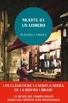 MUERTE DE UN LIBRERO. LOS CLÁSICOS DE LA NOVELA NEGRA DE LA BRITISH LIBRARY | 9788419834782TA | FARMER, BERNARD J,