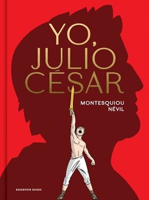 YO, JULIO CÉSAR | 9788419940841 | MONTESQUIOU / NEVIL