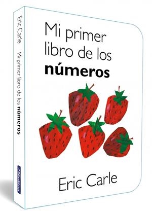 MI PRIMER LIBRO DE LOS NÚMEROS (COLECCIÓN ERIC CARLE) | 9788448870515 | CARLE, ERIC