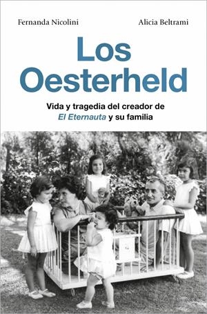 LOS OESTERHELD | 9791387629137 | NICOLINI, FERNANDA / BELTRAMI, ALICIA