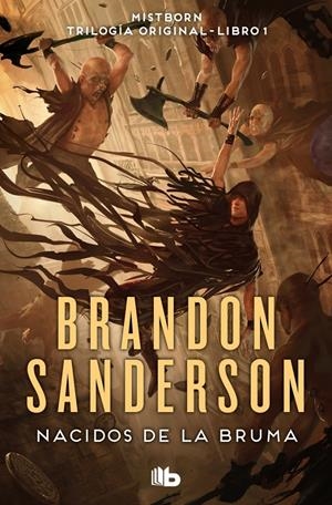 NACIDOS DE LA BRUMA (TRILOGÍA ORIGINAL MISTBORN 1 ) EL IMPERIO FINAL | 9788413149813 | SANDERSON, BRANDON