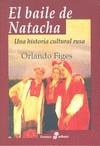 EL BAILE DE NATACHA | 9788435025966TA | FIGES, ORLANDO