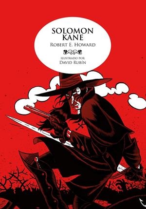 SOLOMON KANE | 9788492769445TA | RUBÍN, DAVID / HOWARD, ROBERT E.