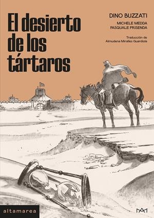 EL DESIERTO DE LOS TÁRTAROS | 9788410435117 | BUZZATI, DINO / MEDDA, MICHELE / FRISENDA, PASQUALE
