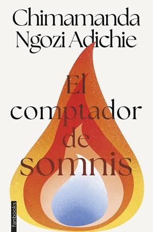 EL COMPTADOR DE SOMNIS | 9788410028579 | ADICHIE, CHIMAMANDA NGOZI