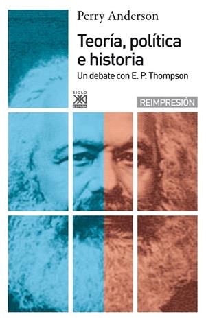 TEORÍA POLÍTICA E HISTORIA | 9788432305184 | ANDERSON, PERRY