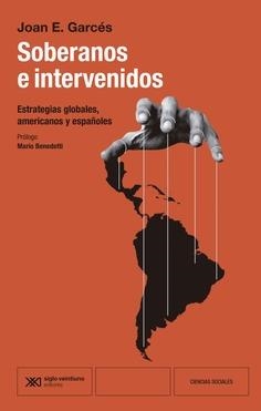 SOBERANOS E INTERVENIDOS | 9788432321573 | GARCES, JOAN E.