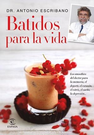 BATIDOS PARA LA VIDA | 9788467047783TA | ZAFRA, DR. A. ESCRIBANO