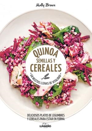QUINOA, SEMILLAS Y CEREALES | 9788416489787TA | BROWN, MOLLY
