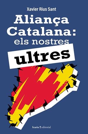 ALIANÇA CATALANA. ELS NOSTRES ULTRES | 9788410328549 | RIUS SANT, XAVIER
