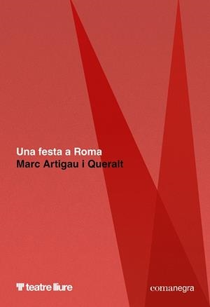 UNA FESTA A ROMA | 9788410161887 | ARTIGAU I QUERALT, MARC
