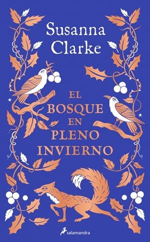 EL BOSQUE EN PLENO INVIERNO | 9788419851314 | CLARKE, SUSANNA