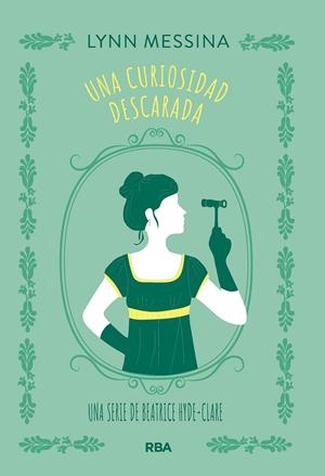 UNA CURIOSIDAD DESCARADA | 9788410981331 | MESSINA, LYNN