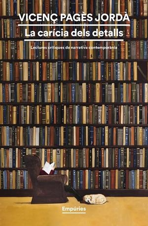 LA CARÍCIA DELS DETALLS. LECTURES CRÍTIQUES DE NARRATIVA CONTEMPORÀNIA | 9791387736101 | PAGÈS JORDÀ, VICENÇ